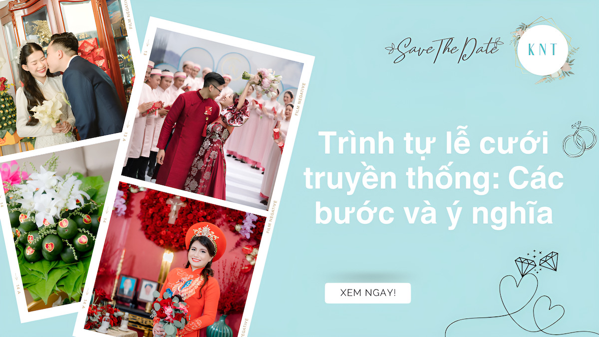 Trình tự lễ cưới truyền thống