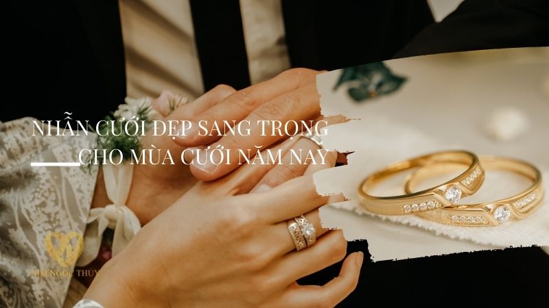 nhẫn cưới đẹp sang trọng