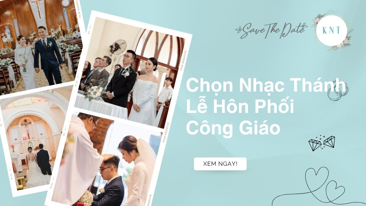 Chọn Nhạc Thánh Lễ Hôn Phối Công Giáo: Gợi Ý Ý Nghĩa