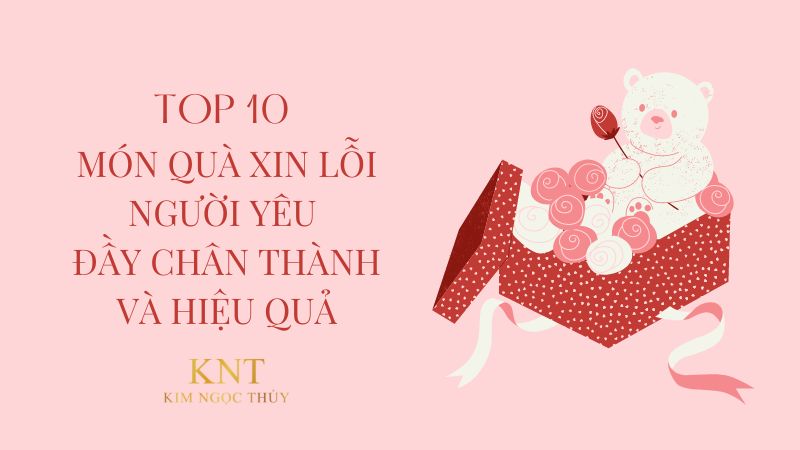 món quà xin lỗi người yêu