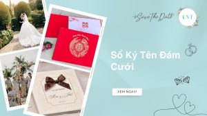 Sổ Ký Tên Đám Cưới: Lưu Giữ Kỷ Niệm, Lời Chúc