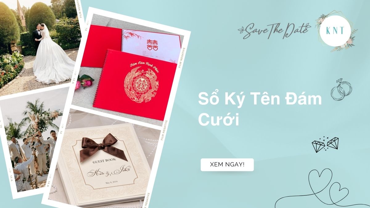 Sổ Ký Tên Đám Cưới: Lưu Giữ Kỷ Niệm, Lời Chúc