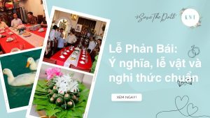 Lễ Phản Bái: Ý nghĩa, lễ vật và nghi thức chuẩn