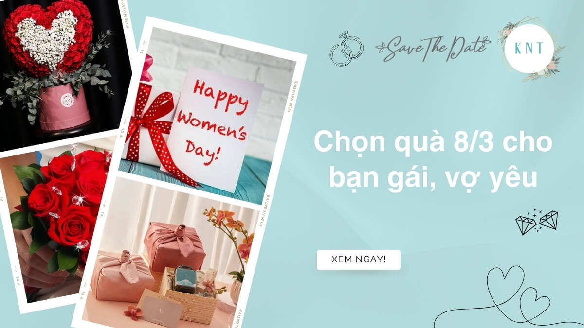 Quà 8/3 cho bạn gái, vợ yêu: Gợi ý quà tặng ý nghĩa & độc đáo