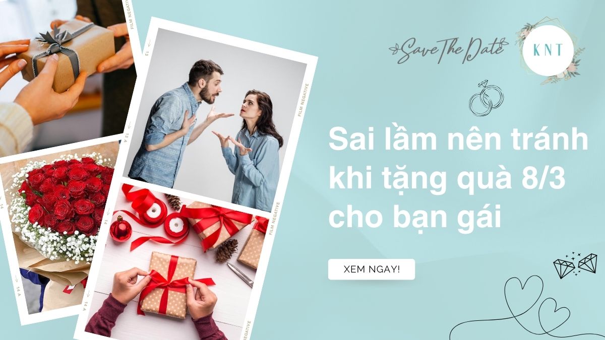 Sai lầm nên tránh khi tặng quà 8/3 cho bạn gái