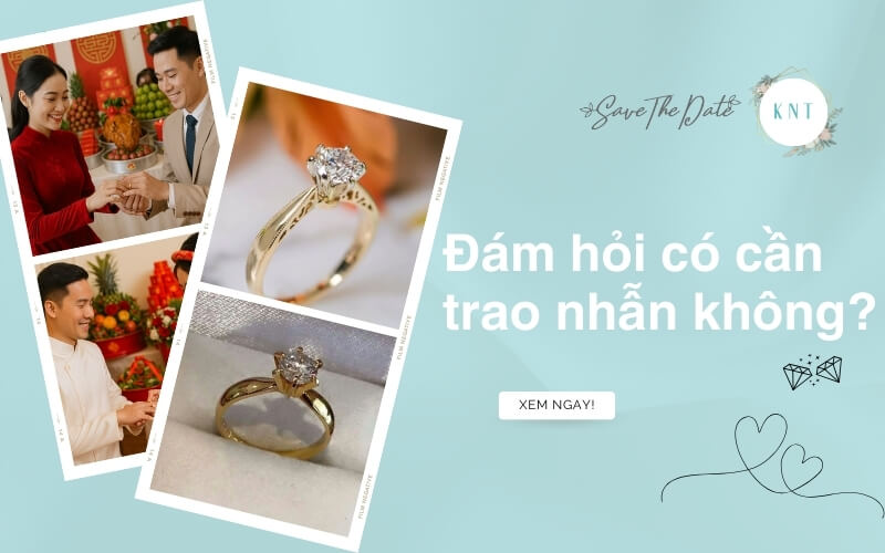Đám hỏi có cần trao nhẫn không?