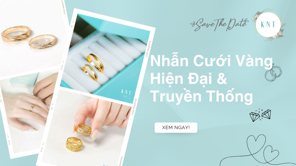 Nhẫn Cưới Vàng Hiện Đại & Truyền Thống: Bí Quyết Chọn Hoàn Hảo